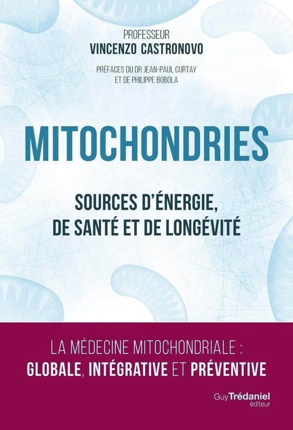 Couverture du livre Mitochondries — Sources d'énergie, de santé et de longévité